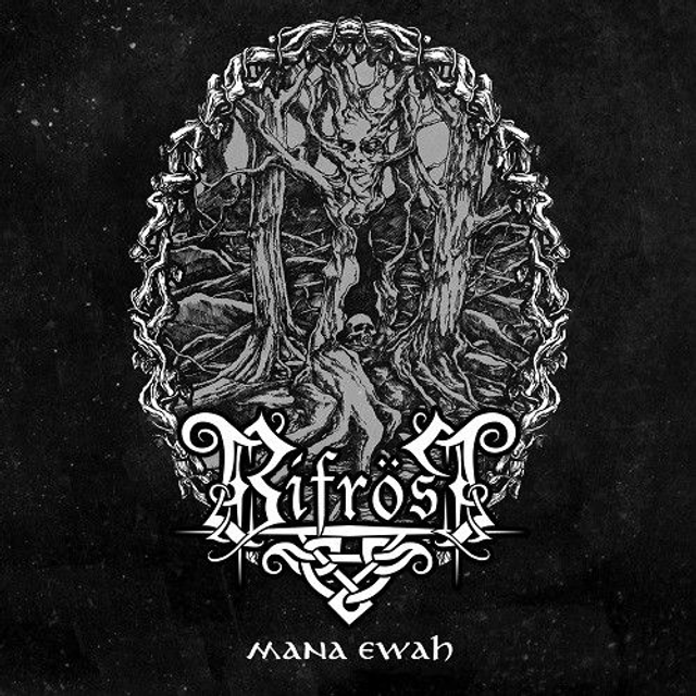 BIFRÖST - Mana Ewah