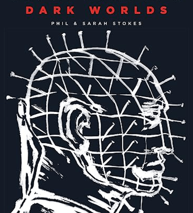 Clive CLIVE BARKER'S DARK WORLDS - Phil & Sarah Stokes