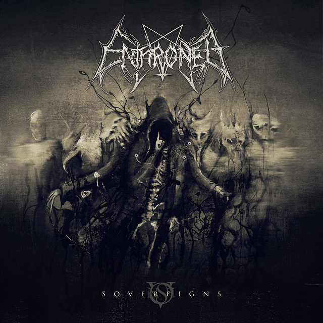 ENTHRONED - Sovereigns